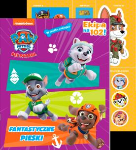 Fantastyczne pieski. Psi Patrol. Ekipa na 102. Autor: Opracowanie zbiorowe. Multiszop.pl Okładka książki Fantastyczne pieski. Psi Patrol. Ekipa na 102