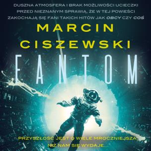 Fantom. Autor: Marcin Ciszewski. Multiszop.pl Okładka książki Fantom