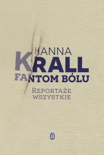 Fantom bólu. Autor: Krall Hanna. Multiszop.pl Okładka książki Fantom bólu