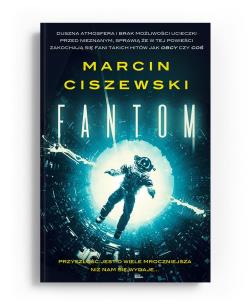 Fantom. Autor: Marcin Ciszewski. Multiszop.pl Okładka książki Fantom