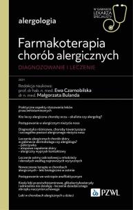 Okładka książki Farmakoterapia chorób alergicznych. Diagnozowanie i leczenie