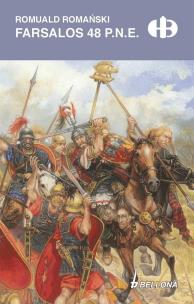 Farsalos 48 p.n.e. w.specjalne. Autor: Romański Romuald. Multiszop.pl Okładka książki Farsalos 48 p.n.e. w.specjalne