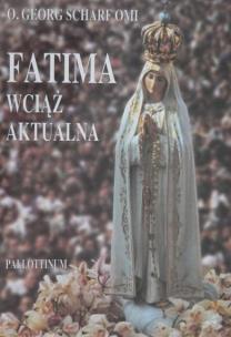 Okładka książki Fatima wciąż aktualna