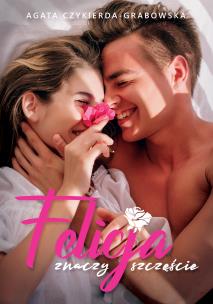 Okładka książki Felicja znaczy szczęście