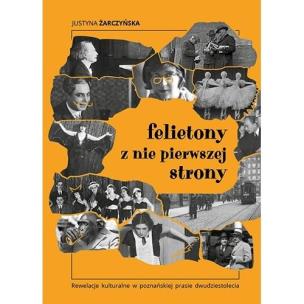 Felietony z nie pierwszej strony. Autor: Justyna Żarczyńska. Multiszop.pl Okładka książki Felietony z nie pierwszej strony