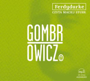 Ferdydurke - Audiobook. Autor: Gombrowicz Witold, Maciej Stuhr. Multiszop.pl Okładka książki Ferdydurke - Audiobook