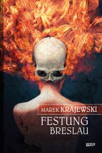 Festung Breslau w.3. Autor: Marek Krajewski. Multiszop.pl Okładka książki Festung Breslau w.3