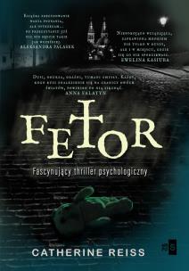 Fetor - uszkodzone. Autor: Reiss Catherine. Multiszop.pl Okładka książki Fetor - uszkodzone