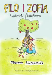 Filo i Zofia. Autor: Justyna Ruebebauer. Multiszop.pl Okładka książki Filo i Zofia