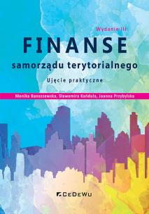 Finanse samorządu terytorialnego w.2. Autor: Monika Banaszewska, Sławomira Kańduła, Joanna Prz. Multiszop.pl Okładka książki Finanse samorządu terytorialnego w.2