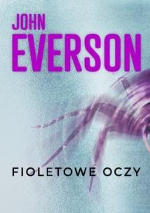 Fioletowe oczy. Autor: Everson John. Multiszop.pl Okładka książki Fioletowe oczy