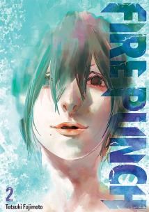 Fire Punch. Tom 2. Autor: Tatsuki Fujimoto. Multiszop.pl Okładka książki Fire Punch. Tom 2