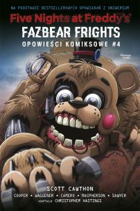 Five Nights at Freddy's: Fazbear Frights. Opowieści komiksowe #4. Autor: Scott Cawthon. Multiszop.pl Okładka książki Five Nights at Freddy's: Fazbear Frights. Opowieści komiksowe #4