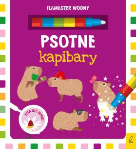 Flamaster wodny. Psotne kapibary. Autor: Opracowanie zbiorowe. Multiszop.pl Okładka książki Flamaster wodny. Psotne kapibary