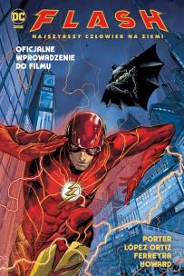 Flash. Najszybszy Człowiek na Ziemi. Autor:   Praca zbiorowa. Multiszop.pl Okładka książki Flash. Najszybszy Człowiek na Ziemi