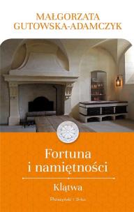 Okładka książki Fortuna i namiętności. Klątwa DL
