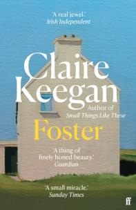 Foster. Autor: Claire Keegan. Multiszop.pl Okładka książki Foster