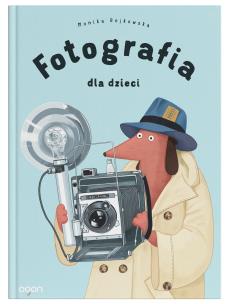 Okładka książki Fotografia dla dzieci