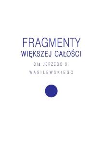 Okładka książki Fragmenty większej całości