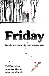 Okładka książki Friday, księga pierwsza: Pierwszy dzień świąt