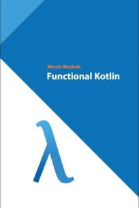 Okładka książki Functional Kotlin
