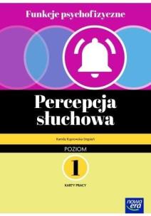 Funkcje psychofizyczne. Percepcja słuchowa KP 1. Autor: Kamila Kuprowska-Stępień, Ekert Marcin. Multiszop.pl Okładka książki Funkcje psychofizyczne. Percepcja słuchowa KP 1