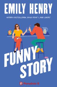 Funny story. Autor: Emily Henry. Multiszop.pl Okładka książki Funny story
