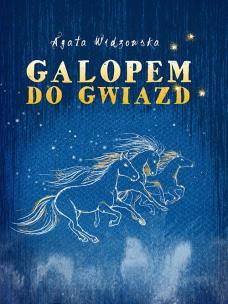 Okładka książki Galopem do gwiazd w.2