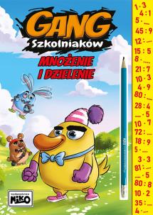 Gang szkolniaków. Mnożenie i dzielenie. Autor: Wydawnictwo NIKO. Multiszop.pl Okładka książki Gang szkolniaków. Mnożenie i dzielenie