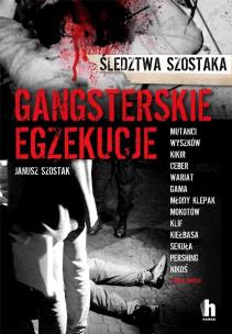 Okładka książki GANGSTERSKIE EGZEKUCJE - uszkodzone