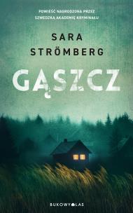Gąszcz. Autor: Stromberg Sara. Multiszop.pl Okładka książki Gąszcz