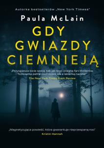 Gdy gwiazdy ciemnieją. Autor: McLain Paula. Multiszop.pl Okładka książki Gdy gwiazdy ciemnieją