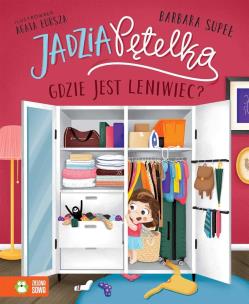 Gdzie jest leniwiec?. Jadzia Pętelka. Autor: Supeł Barbara. Multiszop.pl Okładka książki Gdzie jest leniwiec?. Jadzia Pętelka