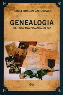 Okładka książki Genealogia nie tylko dla początkujących