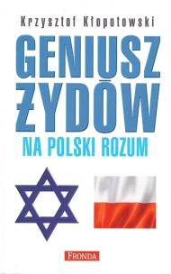 Okładka książki Geniusz Żydów na polski rozum