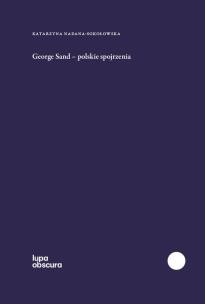 Okładka książki George Sand polskie spojrzenia