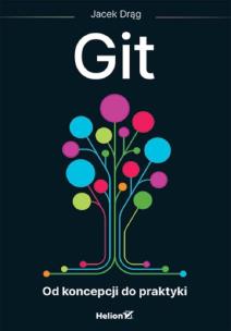 Okładka książki Git. Od koncepcji do praktyki