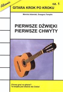 Okładka książki Gitara krok po kroku cz.1 Pierwsze dźwięki... w.2