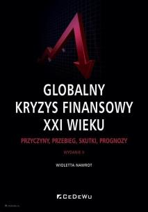 Okładka książki Globalny kryzys finansowy XXI wieku