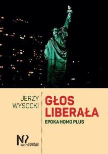 Okładka książki Głos liberała