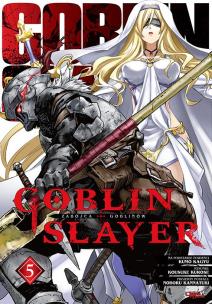 Okładka książki Goblin Slayer. Tom 5