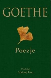 Goethe. Poezje w.2023. Autor: Johann Wolfgang von Goethe. Multiszop.pl Okładka książki Goethe. Poezje w.2023