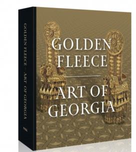 Golden Fleece. Art of Georgia. Autor:   Praca zbiorowa. Multiszop.pl Okładka książki Golden Fleece. Art of Georgia