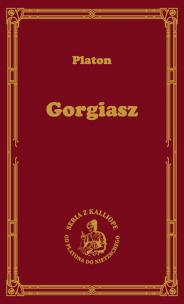 Gorgiasz. Autor: Platon. Multiszop.pl Okładka książki Gorgiasz