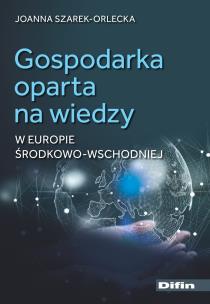 Okładka książki Gospodarka oparta na wiedzy w Europie Środkowo-Wschodniej