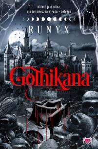 Gothikana. Autor: RuNyx. Multiszop.pl Okładka książki Gothikana