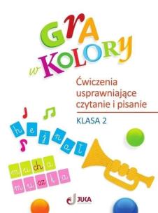 Gra w kolory SP 2 Ćwiczenia usprawniające czytanie. Autor: Kozyra-Wiśniewska Aleksandra, Soból Anna. Multiszop.pl Okładka książki Gra w kolory SP 2 Ćwiczenia usprawniające czytanie