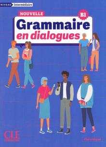 Okładka książki Grammaire en dialogues Niveau intermediaire B1