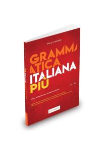 Grammatica Italiana Piu. Autor: Paolo E. Balboni. Multiszop.pl Okładka książki Grammatica Italiana Piu