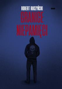 Okładka książki Granice niepamięci